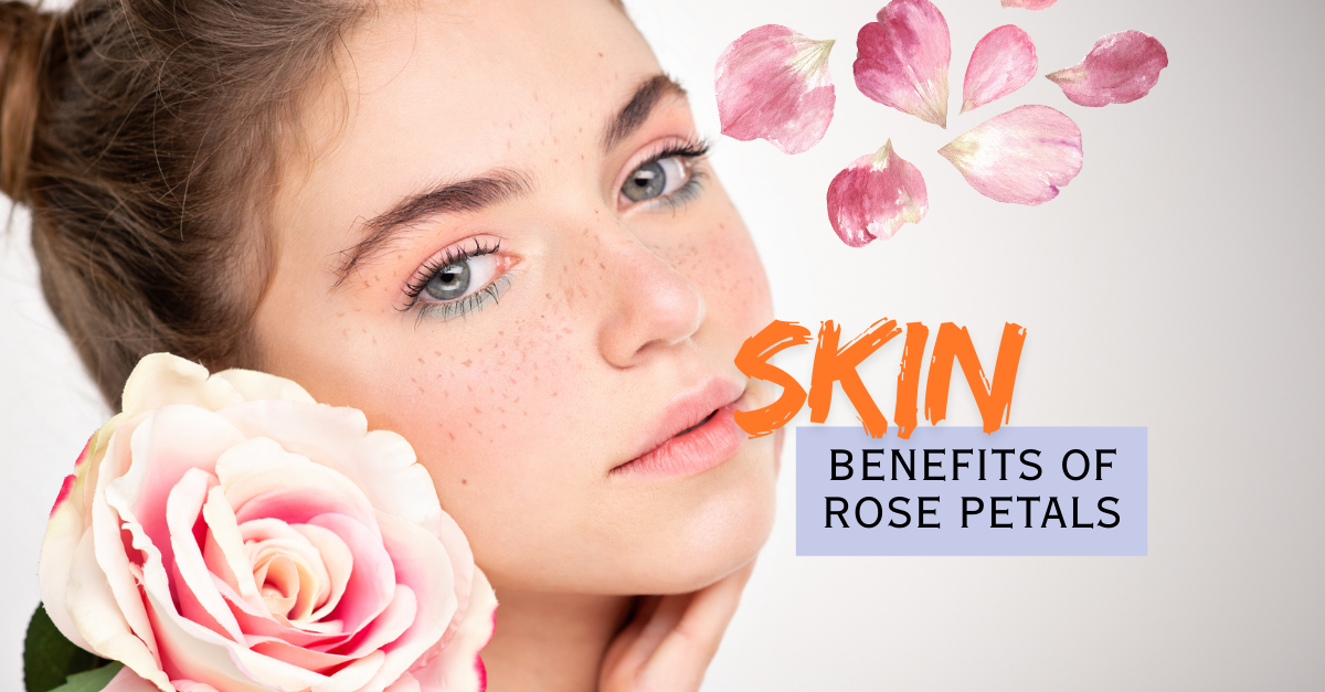 Benefits of Rose Petals & How to Use Them Naturally