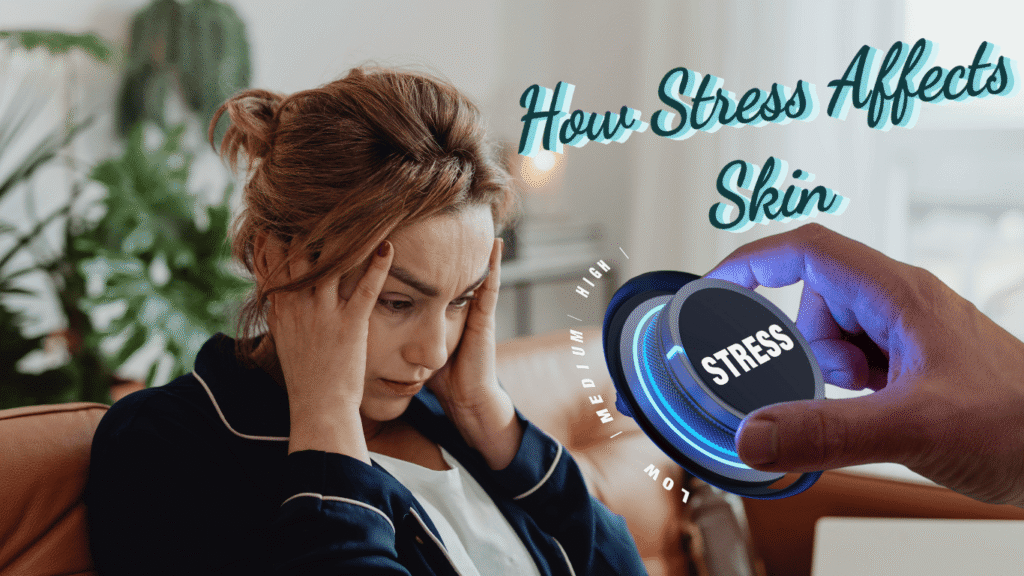 stress affects skin